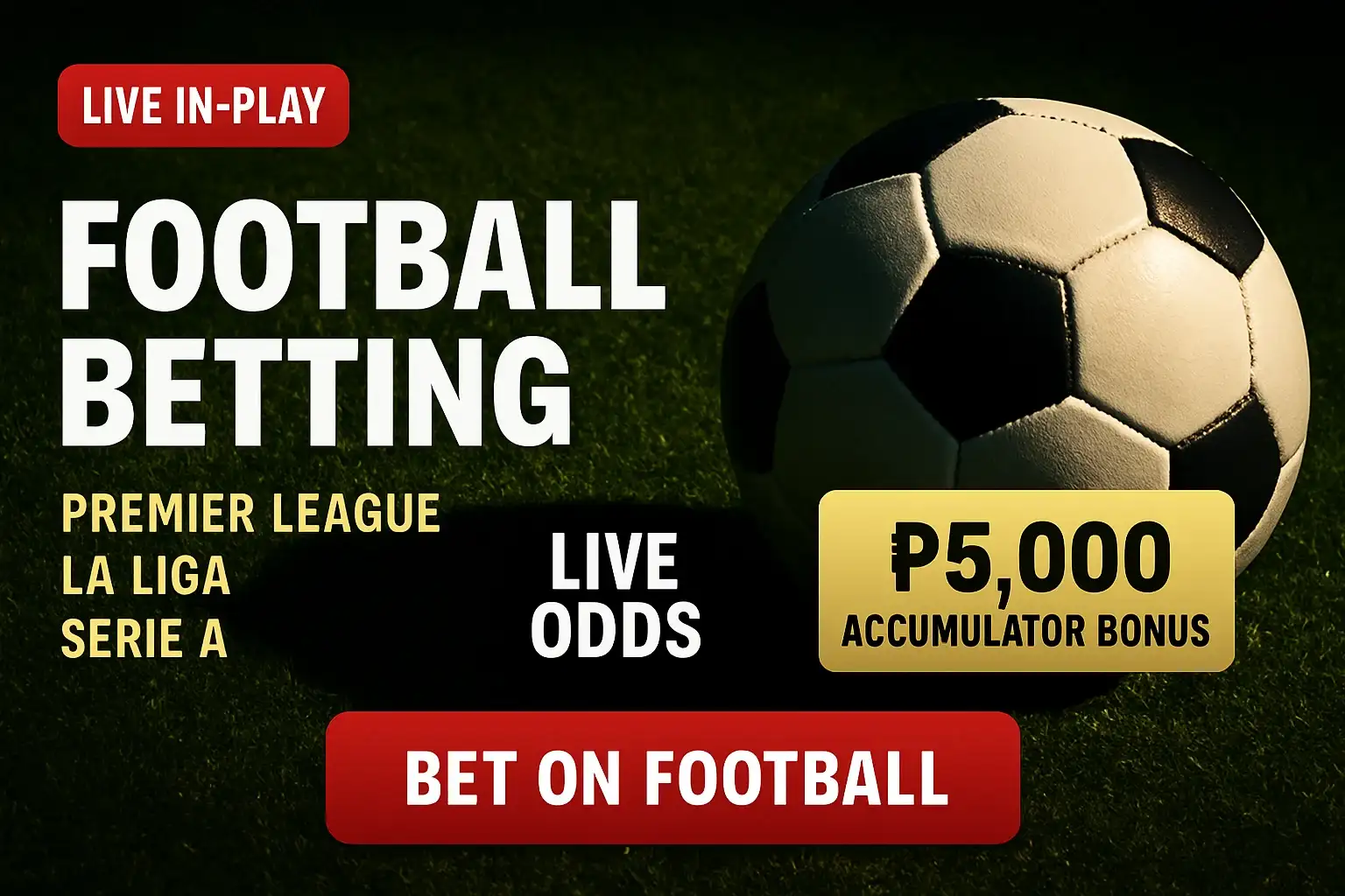Football betting banner with leagues, live odds, bonus in PHP, CTA