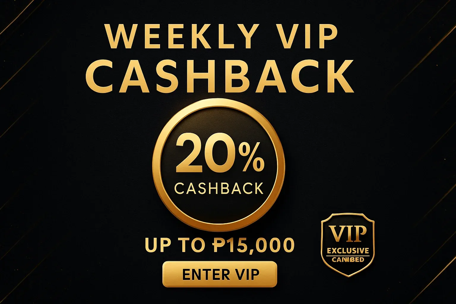 Luxurious casino VIP weekly cashback banner with gold badge and CTA